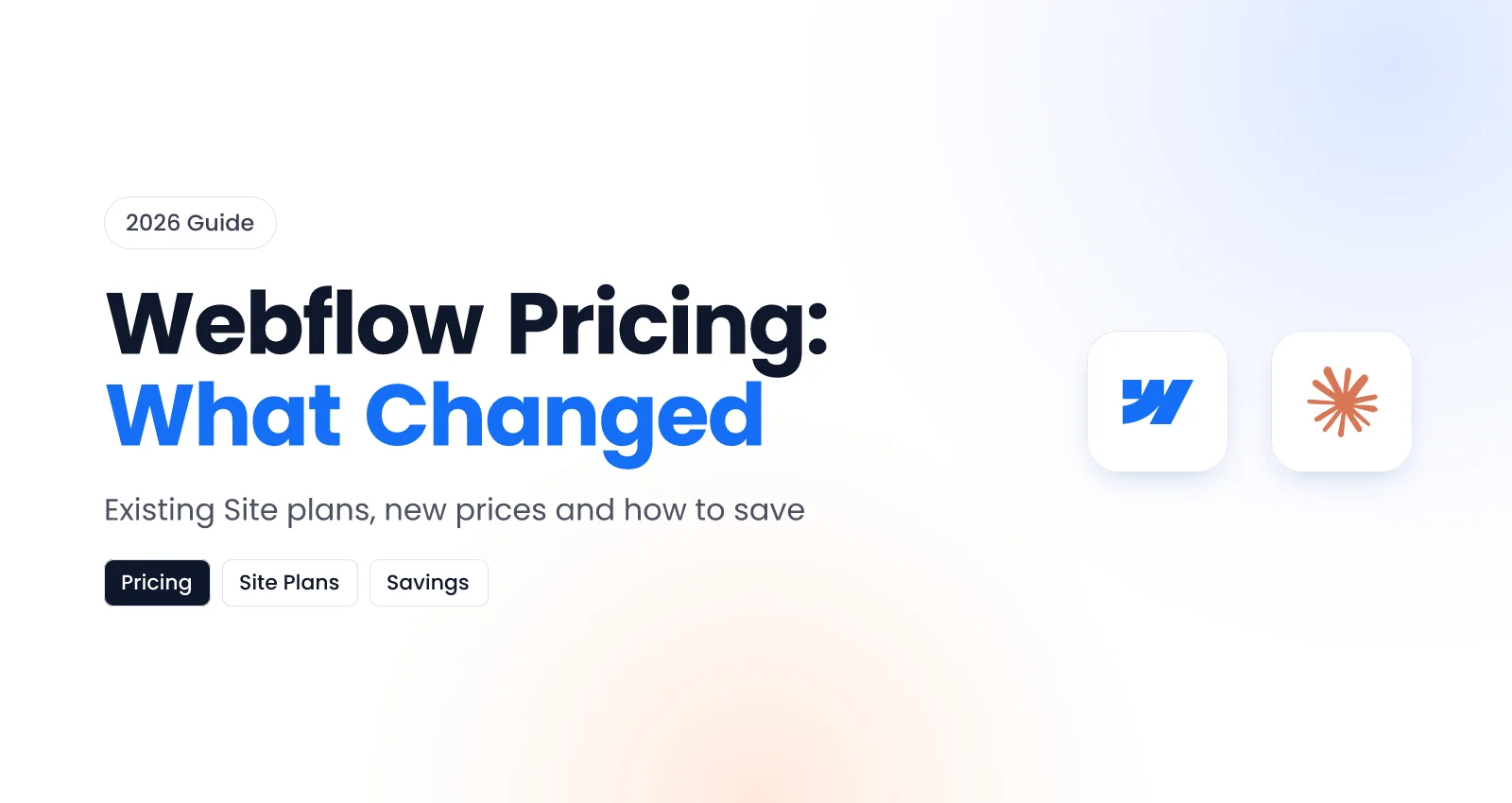Webflow Pricing Changes 2026: Everything Existing Site Plan Holders Need to Know Webflow Pricing Changes 2026: Everything Existing Site Plan Holders Need to Know